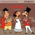 Die ZEIT-Edition "Große Oper für kleine Hörer", Carmen