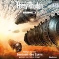 Perry Rhodan Neo 125: Zentrum des Zorns