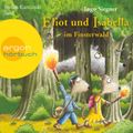 Eliot und Isabella im Finsterwald