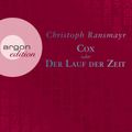 Cox oder Der Lauf der Zeit