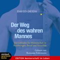 Der Weg des wahren Mannes (Gekürzt)