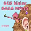 Der kleine rosa Mann