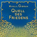 Quell des Friedens