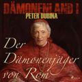 Dämonenland, 1: Der Dämonenjäger von Rom (Ungekürzt)