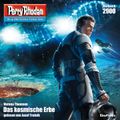 Perry Rhodan 2900: Das kosmische Erbe