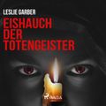 Eishauch der Totengeister (Ungekürzt)