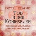 Tod in der Königsburg