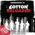 Cotton Reloaded - Folgen 46-48