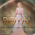 Royal 3: Ein Schloss aus Alabaster