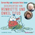 Geschichten von Henriette und Onkel Titus