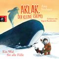 Aklak, der kleine Eskimo - Ein Wal für alle Fälle