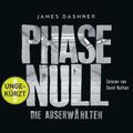 Die Auserwählten - Maze Runner 5: Phase Null - Die Auserwählten