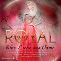 Royal 6: Eine Liebe aus Samt