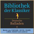 Bibliothek der Klassiker: Deutsche Balladen 8