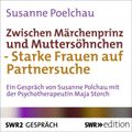 Zwischen Märchenprinz und Muttersöhnchen