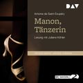 Manon, Tänzerin