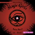 Magic Girls 6. Späte Rache