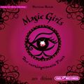 Magic Girls 1. Der verhängnisvolle Fluch