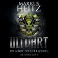 Die Magie des Herrschers (Ulldart 5)