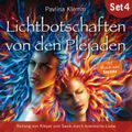 Heilung von Körper und Seele durch kosmische Liebe: Lichtbotschaften von den Plejaden (Übungs-Set 4)