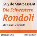 Die Schwestern Rondoli