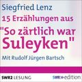 So zärtlich war Suleyken