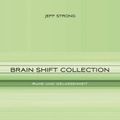 Brain Shift Collection - Ruhe und Gelassenheit