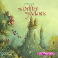 Die Delfine von Atlantis