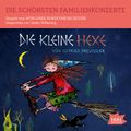 Die schönsten Familienkonzerte. Die kleine Hexe