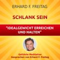 Schlank sein - Idealgewicht erreichen und halten