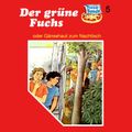 Der grüne Fuchs (oder Gänsehaut zum Nachtisch)