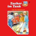 Zucker im Tank (oder Die Hehlerbande)