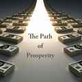 The Path Of Prosperity