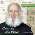 Bibelgespräche 09: Jesus auf dem Wasser