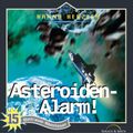 15: Asteroiden-Alarm