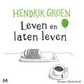 Leven en laten leven