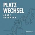 Platzwechsel