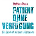 Patient ohne Verfügung