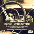 Charlott - etwas verrückt