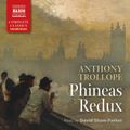 Phineas Redux (Unabridged)