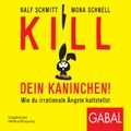 Kill dein Kaninchen!