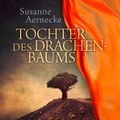 Tochter des Drachenbaums