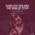 Sherlock Holmes: The Sign of Four