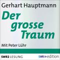 Der grosse Traum