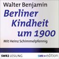 Berliner Kindheit um 1900