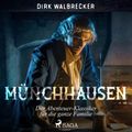 Münchhausen - Der Abenteuer-Klassiker für die ganze Familie (Ungekürzt)