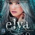 Elya 1: Der weiße Drache