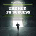 The Key to Success