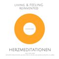 Herzmeditationen zur Herzheilung