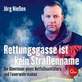 Rettungsgasse ist kein Straßenname